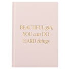 Beautiful girl YOU can Do HARD things Journal-310 Gift-Sweet Water Decor-The Lovely Closet, Women's Fashion Boutique in Alexandria, KY