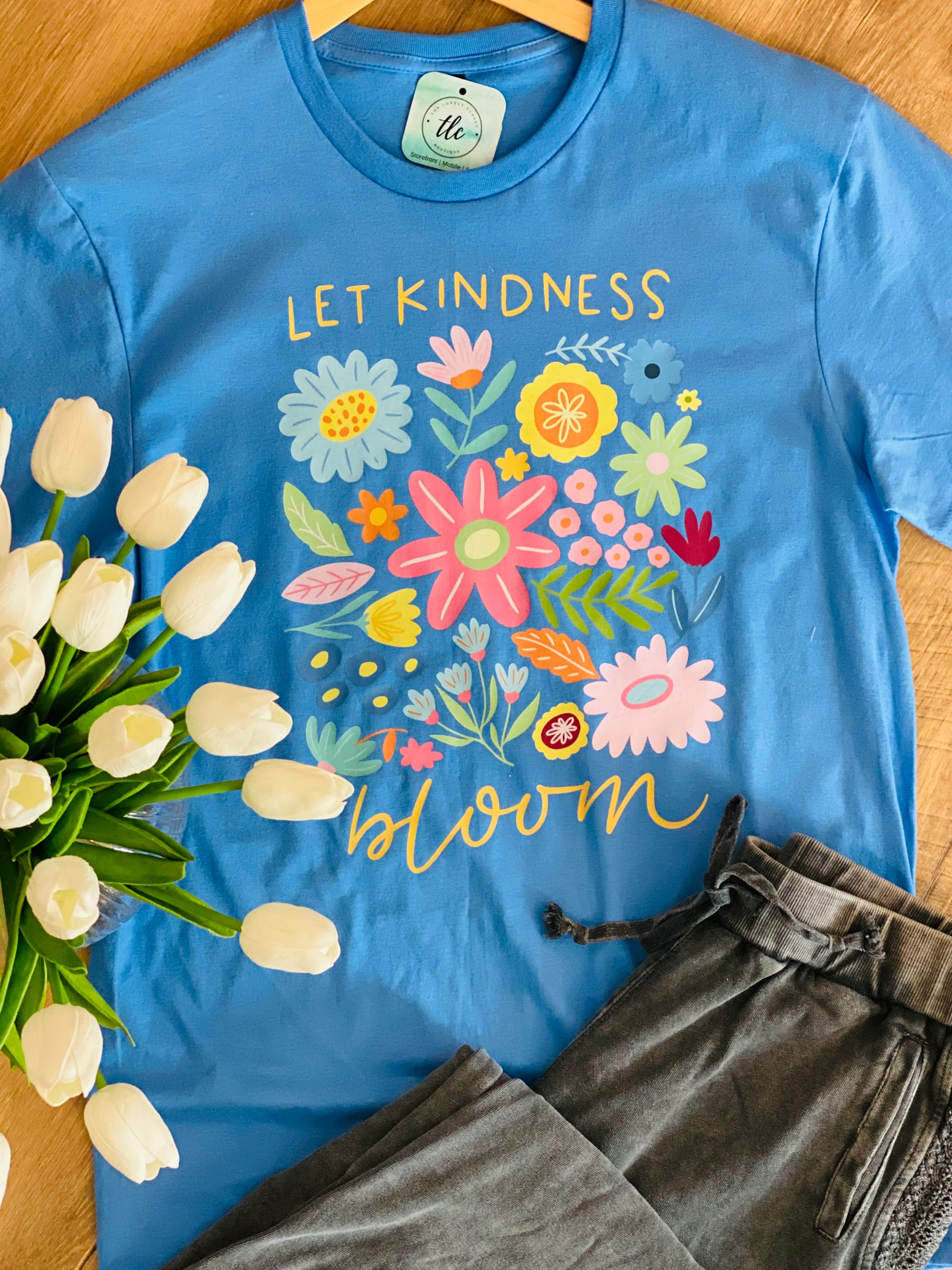 Let Kindness Bloom T-Shirt-135 T-Shirt Bar-The Lovely Closet-The Lovely Closet, Women's Fashion Boutique in Alexandria, KY