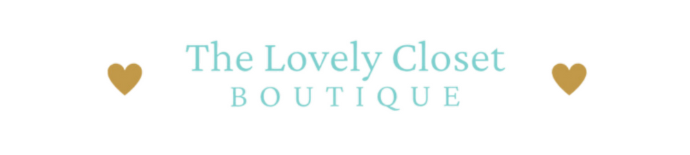 The Lovely Closet Boutique | Women's Fashion And Accessories